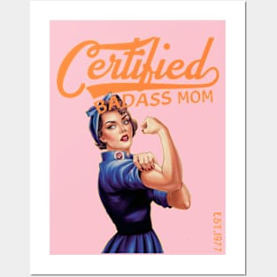 Certified Badass Mom Posters and Art